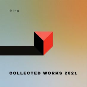 Collected Works 2021 album cover