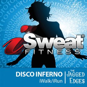 ISweat Fitness Music, Vol. 53: Disco Inferno! (126 BPM For Running, Walking, Elliptical, Treadmill, Aerobics, Workouts) album cover