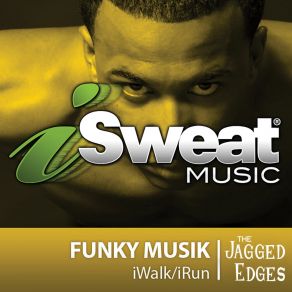 ISweat Fitness Music, Vol. 70: Funky Musik (110 BPM For Walking, Elliptical, Treadmill, Aerobics, Fitness) album cover