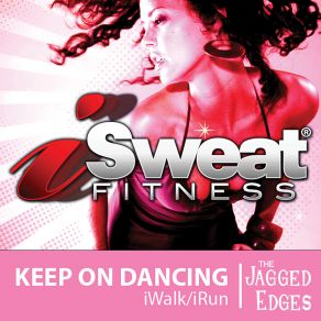 ISweat Fitness Music, Vol. 34: Keep On Dancing (124 BPM For Running, Walking, Elliptical, Treadmill, Aerobics, Workout) album cover