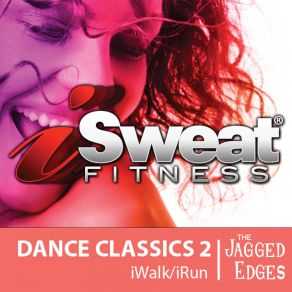 ISweat Fitness Music, Vol. 55: Dance Classics 2 (126 BPM For Running, Walking, Elliptical, Treadmill, Aerobics, Workouts) album cover