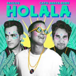 Holala (Cato Anaya Remix) album cover