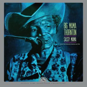 Sassy Mama - Live At The Rising Sun Celebrity Jazz Club (2022 Remaster) album cover