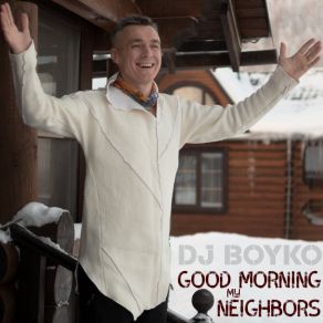 Good Morning My Neighbors album cover