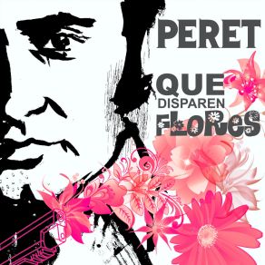 Que Disparen Flores album cover
