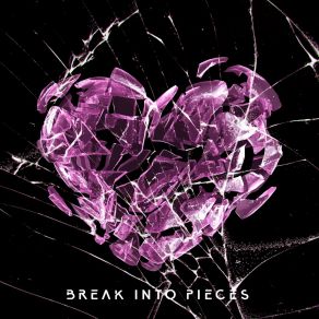 Break Into Pieces: Melancholy Instrumentals Jazz Background Music album cover