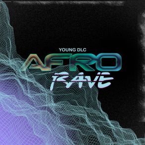 Afro Rave album cover