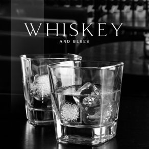 Whiskey And Blues album cover