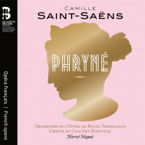 Saint-Saëns: Phryné album cover