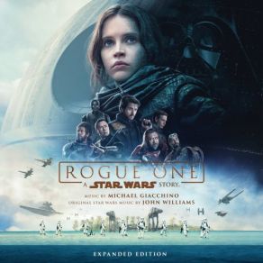 Rogue One: A Star Wars Story (Original Soundtrack / Expanded Edition) (CD2) album cover