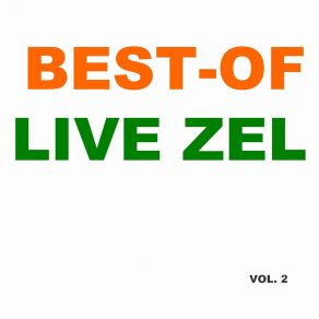 Best-Of Live Zel (Vol. 2) album cover
