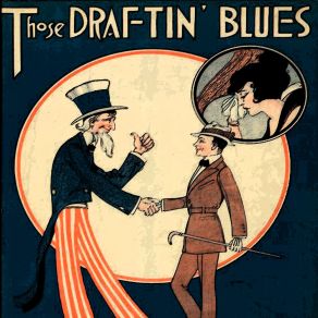 Those Draftin' Blues album cover