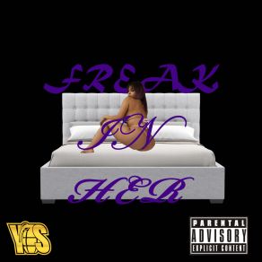 Freak In Her album cover