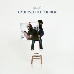 Daddy's Little Soldier album cover