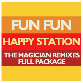 Happy Station (The Magician Remixes Full Package) album cover