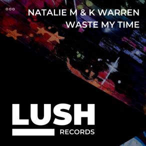 Waste My Time album cover