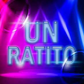 Un Ratito (Remix) album cover
