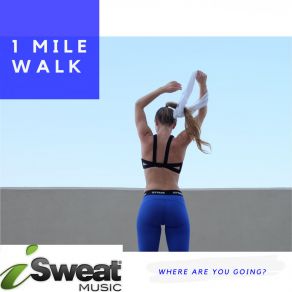 Walking For Weight Loss: 1 Mile Walk album cover