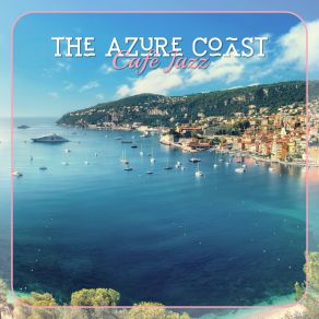 The Azure Coast Café Jazz album cover