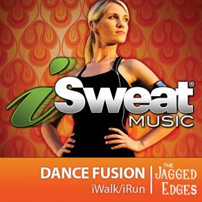 ISweat Fitness Music, Vol. 92: Dance Fusion (126 BPM For Running, Walking, Elliptical, Treadmill, Aerobics, Fitness) album cover