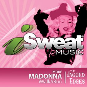 ISweat Fitness Music, Vol. 74: More Madonna (128 BPM For Running, Walking, Elliptical, Treadmill, Aerobics, Fitness) album cover