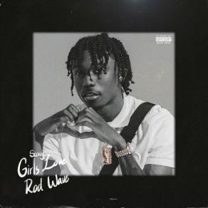 Girls Love Rod Wave album cover
