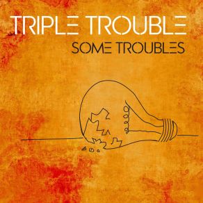 Some Troubles album cover