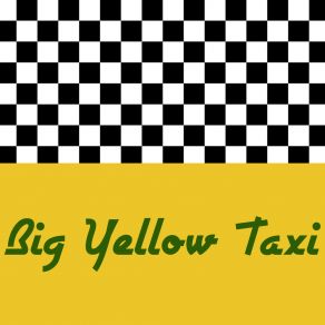 Big Yellow Taxi album cover
