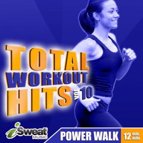 Total Workout Hits - Vol. 10 Power Walk 2 album cover