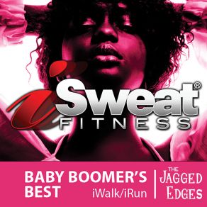 ISweat Fitness Music, Vol. 26: Baby Boomer's Best (145 BPM For Running, Walking, Elliptical, Treadmill, Aerobics, Workout) album cover