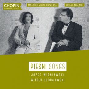 Józef Wieniawski, Witold Lutosławski: Songs album cover