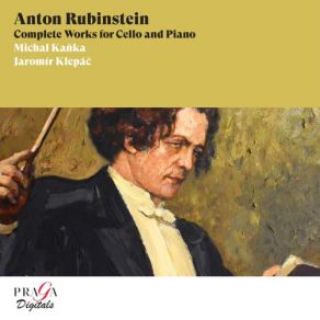 Anton Rubinstein: Complete Works For Cello And Piano album cover