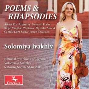 Saint-Saëns, Chausson & Others: Poems & Rhapsodies album cover