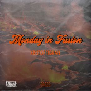 Monday In Fusion album cover