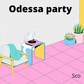 Odessa Party album cover