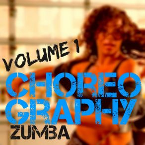 Choreography (Vol. 1) album cover