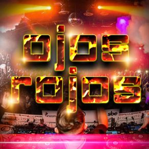 Ojos Rojos (Remix) album cover