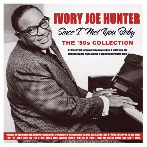 Since I Met You Baby: The '50s Collection (CD2) album cover