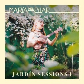 Jardín Sessions I (Live Acoustic) album cover