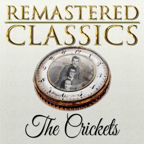 Remastered Classics, Vol. 205, The Crickets album cover