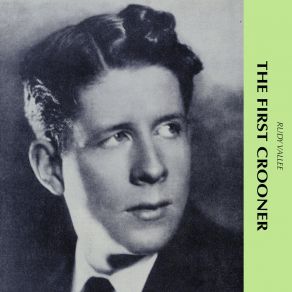 The First Crooner album cover
