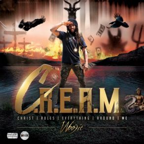C. R. E. A. M. album cover