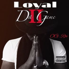 Loyal 2 The Game album cover
