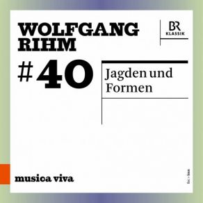 Wolfgang Rihm, Vol. 40 album cover