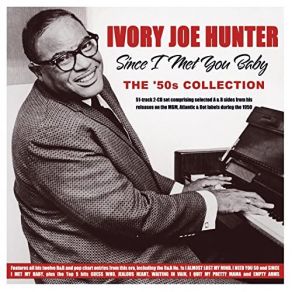 Since I Met You Baby: The '50s Collection (CD1) album cover
