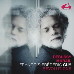 Debussy & Murail: Révolutions album cover