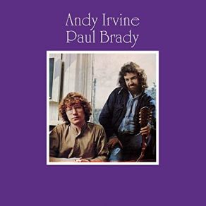 Andy Irvine / Paul Brady (Remastered) album cover