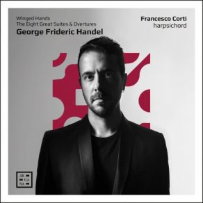 Handel: Winged Hands. The Eight Great Suites & Overtures (CD2) album cover