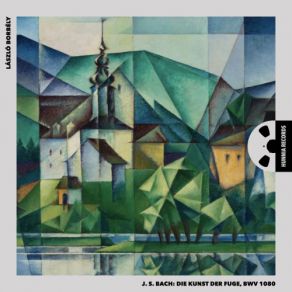 J. S. Bach: Die Kunst Der Fuge album cover