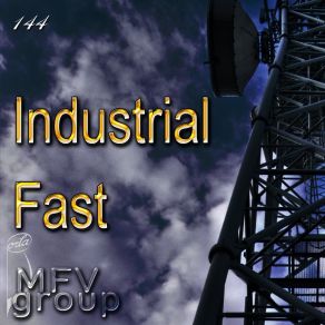 Industrial Fast album cover
